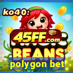 polygon bet